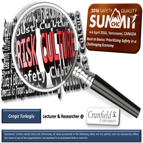 CHC Safety & Quality Summit 2016 - Risk Culture in Commercial Air Transport