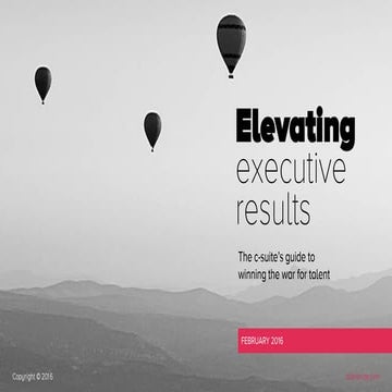 Elevating executive results: The c-suite’s guide to winning the war for talent