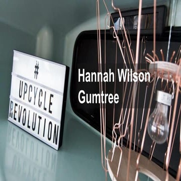Gumtree: The Upcycle Revolution – OMN London, 19 July 2016