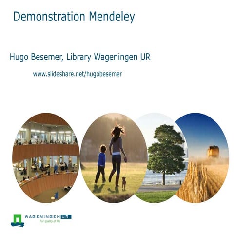 Mendeley at Wageningen UR