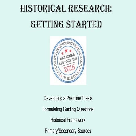 2016 historical research getting started