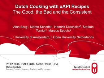 Dutch Cooking with xAPI Recipes, The Good, the Bad, and the Consistent