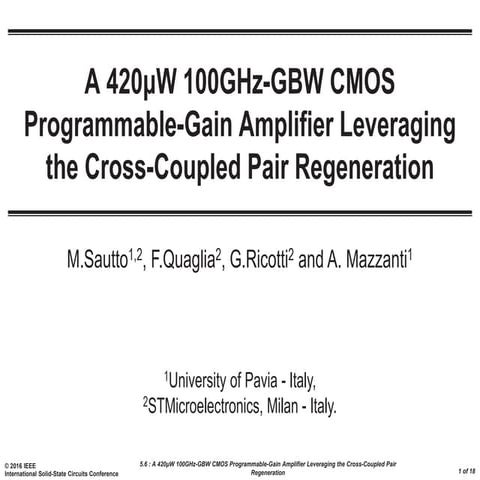 A 420uW 100GHz-GBW CMOS Programmable-Gain Amplifier Leveraging the Cross-Coup...