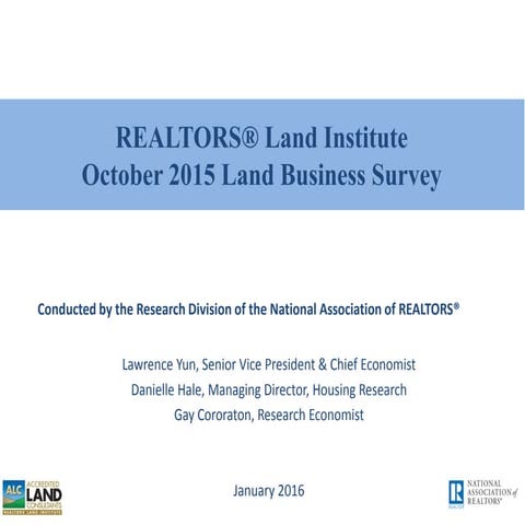 2015 Land Markets Survey | REALTORS Land Institute & NAR