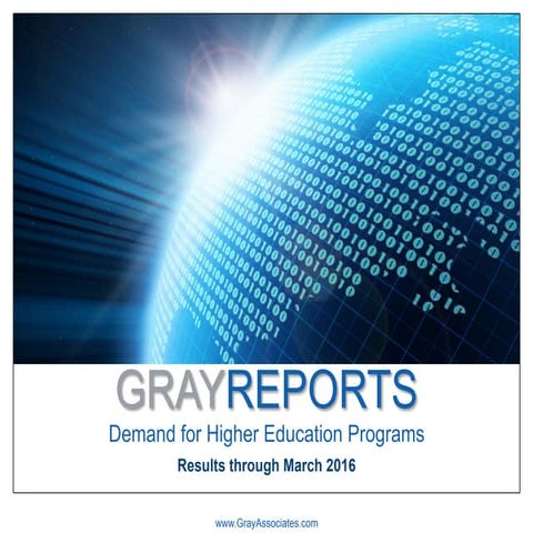 2016 March GrayReports - Student Demand Trends