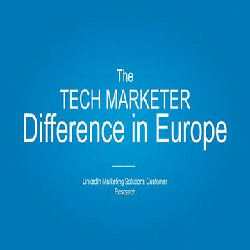 The Tech Marketer Difference in Europe