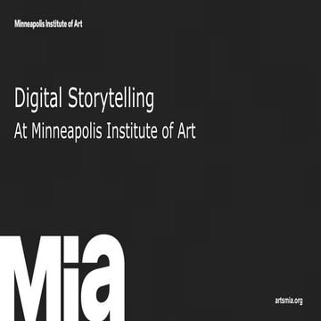 Digital Storytelling at Mia