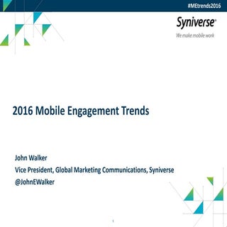 2016 Mobile Engagement Trends