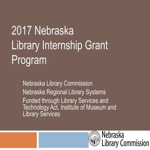   NCompass Live: 2017 Nebraska Library Internship Grant Program