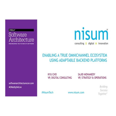 Enabling a True Omnichannel Ecosystem Using Adaptable Backend Platforms