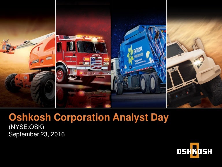 Oshkosh Corporation 2016 Analyst Day Presentation