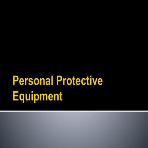 PPE safety intro