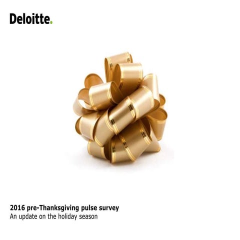 2016 pre-Thanksgiving retail pulse survey: What will retailers be thankful fo...