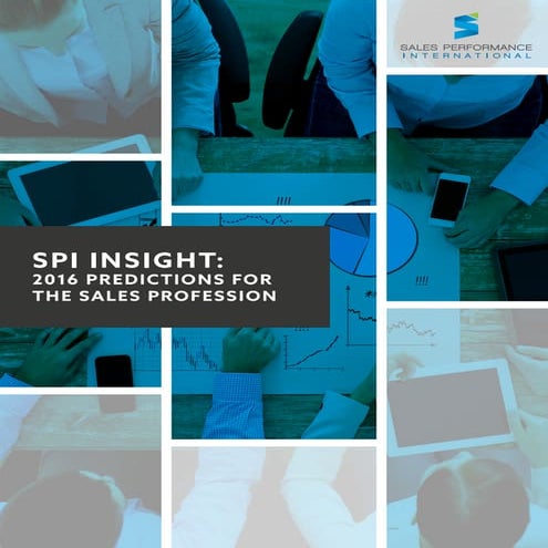 SPI Insight: 2016 Predictions for the Sales Profession