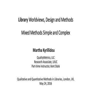 2016 qqml kyrillidou_worldviews, methods, tools, and protocols