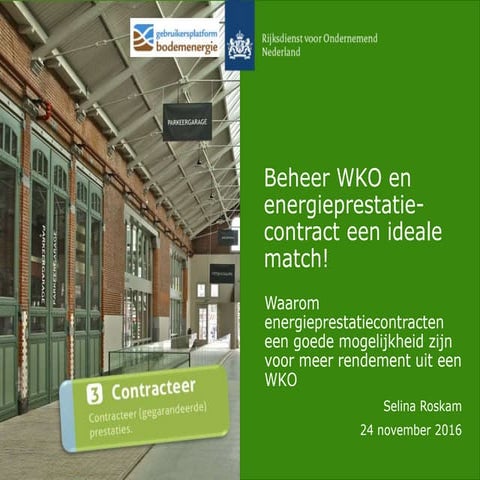 Energieprestatiecontracten en bodemenergie: een ideale match!