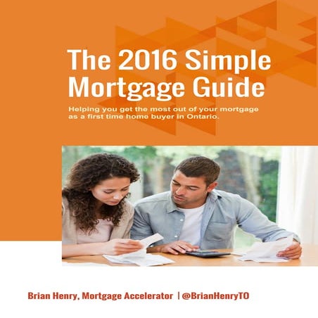 2016 Simple Mortgage Guide