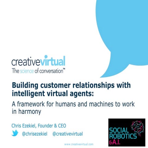 Building customer relationships with intelligent virtual agents: A framework ...
