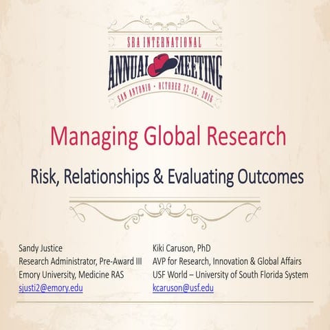 Managing Global Research: Risk, Relationships & Evaluating Outcomes
