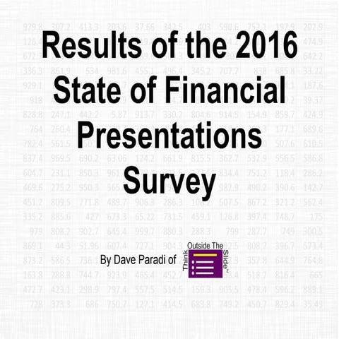 2016 State of Financial Presentations Survey Report