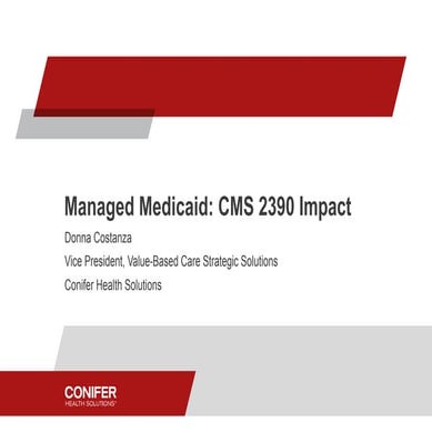 Managed Medicaid: CMS 2390 Impact