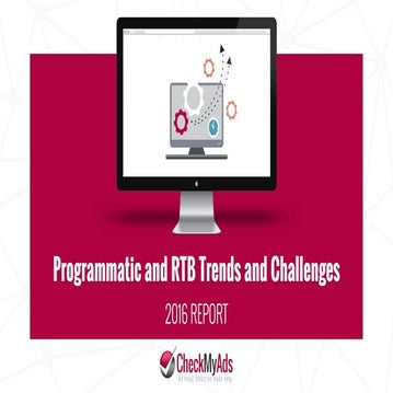 Programmatic and RTB industry preview 2016 - Trends and challenges