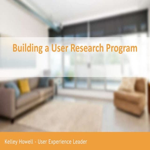 Building a UX Research Program