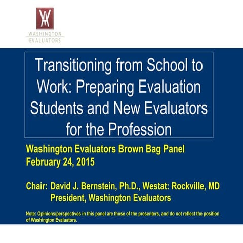 Transitioning from School to Work: Preparing Evaluation Students and New Eval...