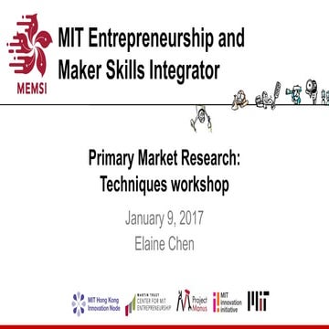 Primary Market Research: Techniques Workshop