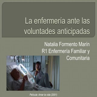 (2017-01-25)voluntadesanticipadas.ppt