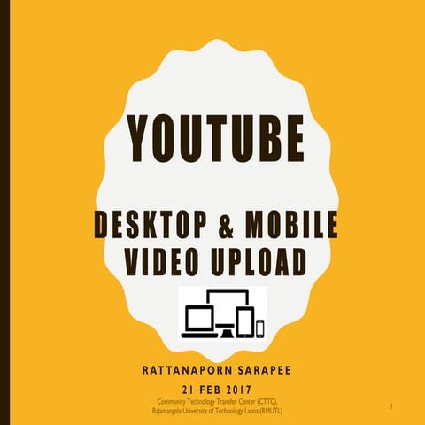 YouTube: How to upload file video (Desktop & Mobile phone)