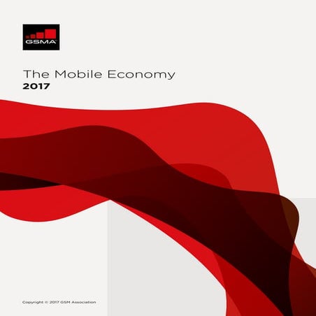 GSMA Mobile Economy 2017