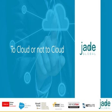 To Cloud or not to Cloud