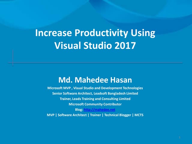 Increasing productivity using visual studio 2017