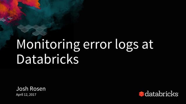 Monitoring Error Logs at Databricks
