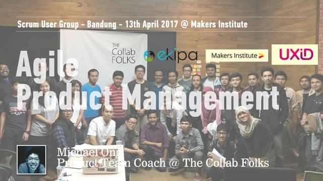 2017-04-13 Agile Product Management - Bandung