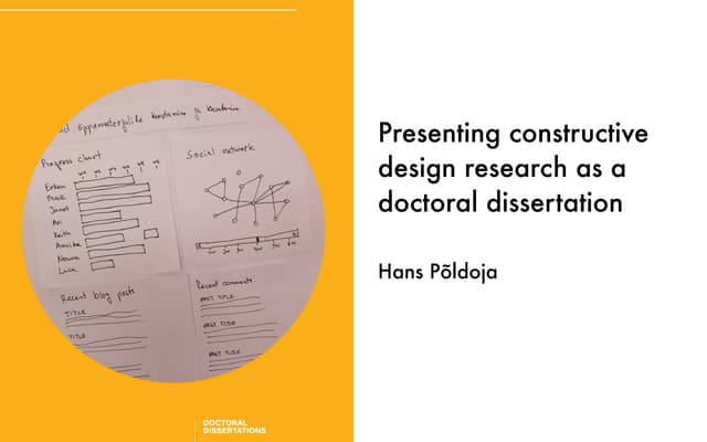 Presenting constructive design research as a doctoral dissertation