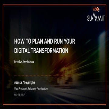 How to Plan and Run Your Digital Transformation 