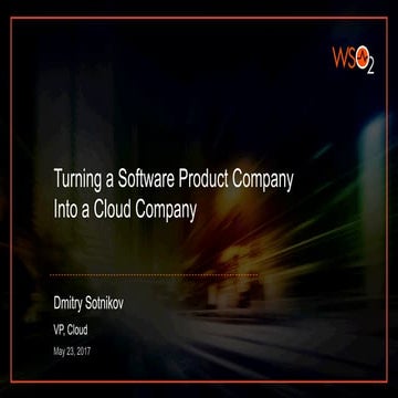 Turning a Software Product Company Into a Cloud Company