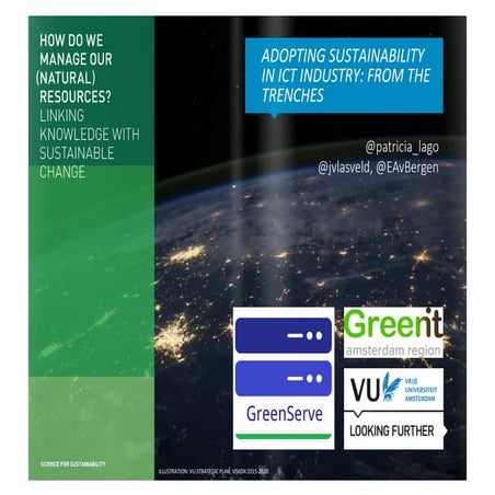 Adopting sustainability in ICT industry: from the trenches