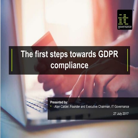 The first steps towards GDPR compliance 