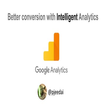 Better conversion with Intelligent Analytics