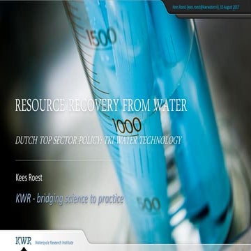 Resource Recovery from Water: Best Practices from KWR Watercycle Institute, t...