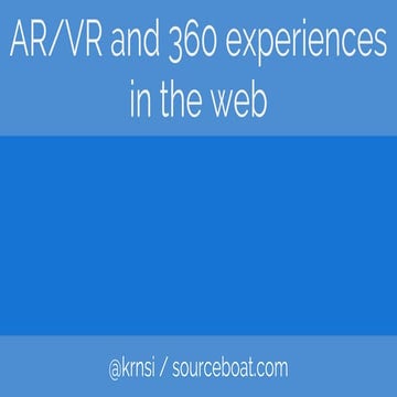 2017 08-12 ar vr and 360exp in web - barcamp kiel