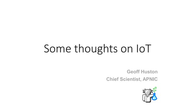 SGNOG 5: Some thoughts on IoT