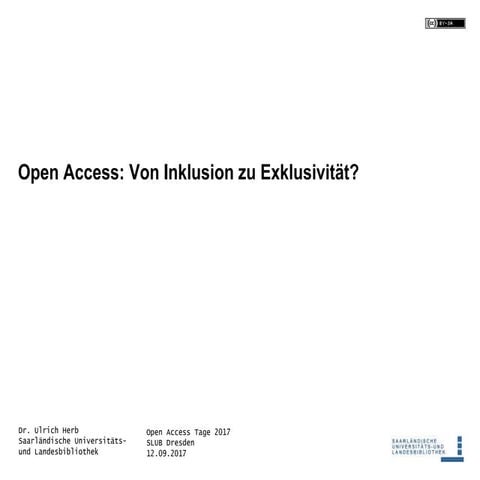 Open Access: Von Inklusion zu Exklusivität?