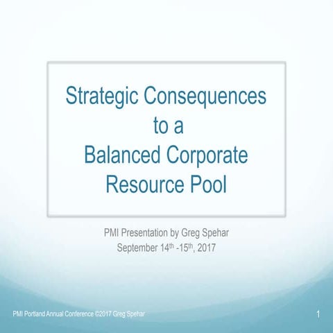Strategic Consequences of a Development Balanced Resource Pool