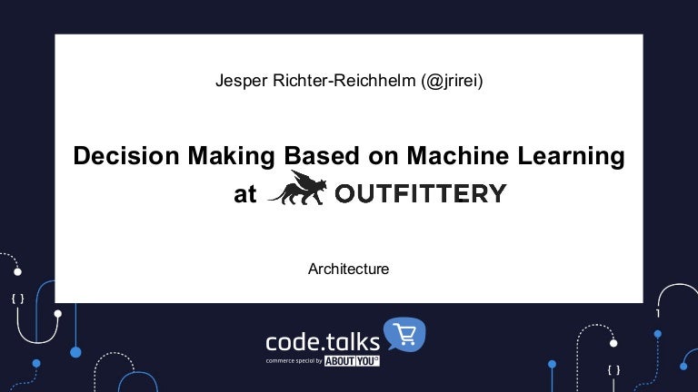 decision making algorithm machine learning