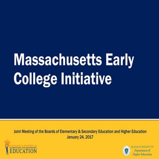 Massachusetts Early College Initiative