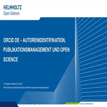 ORCID DE – Autorenidentifikation, Publikationsmanagement und Open Science